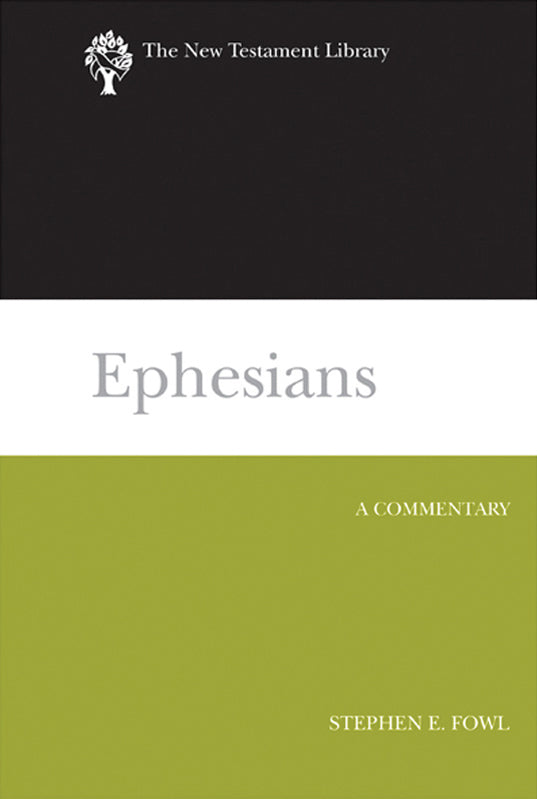 Ephesians (New Testament Library Series)