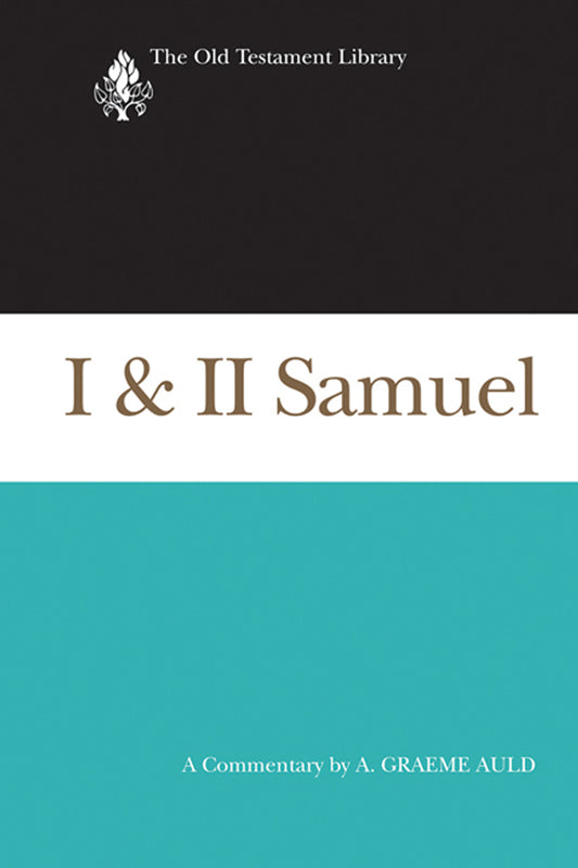 I & II Samuel (Old Testament Library Series)