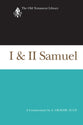 I & II Samuel (Old Testament Library Series)