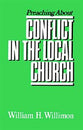 Preaching About Conflict in the Local Church