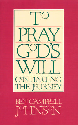 To Pray God's Will