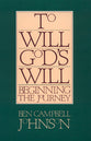 To Will God's Will