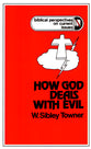 Preaching About How God Deals With Evil