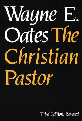 The Christian Pastor (3rd Edition)