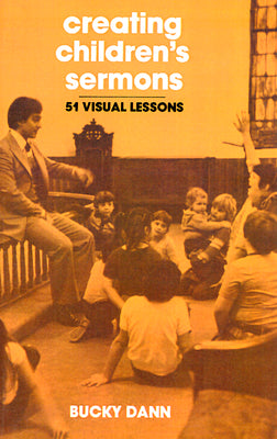 Creating Children's Sermons