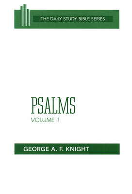 Psalms (Volume 1) (Daily Study Bible Old Testament Series)