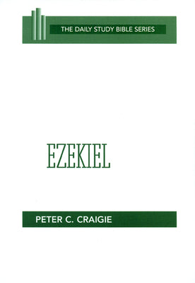 Ezekiel (Daily Study Bible Old Testament Series)