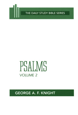 Psalms (Volume 2) (Daily Study Bible Old Testament Series)