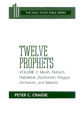 Twelve Prophets (Volume 2) (Daily Study Bible Old Testament Series)