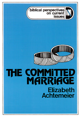 The Committed Marriage