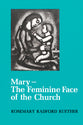 Mary - the Feminine Face of the Church