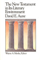 The New Testament in Its Literary Environment (#08 in Library Of Early Christianity Series)