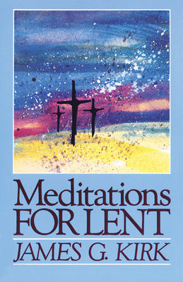 Meditations For Lent