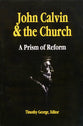 John Calvin and the Church