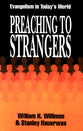 Preaching to Strangers