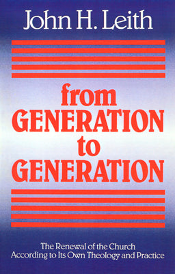 From Generation to Generation