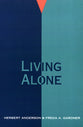 Living Alone (Family Living In Pastoral Perspective Series)