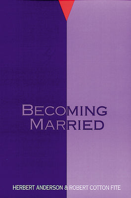 Becoming Married (Family Living In Pastoral Perspective Series)