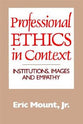 Professional Ethics in Context