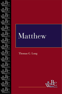 Matthew (Westminster Bible Companion Series)