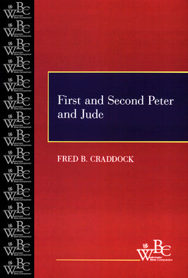 First and Second Peter and Jude (Westminster Bible Companion Series)