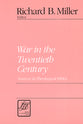 War in the Twentieth Century (Library Of Theological Ethics Series)