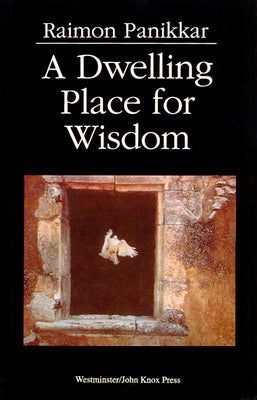 A Dwelling Place For Wisdom