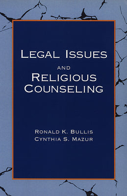Legal Issues and Religious Counseling
