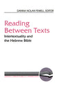 Reading Between Texts (Literary Currents In Biblical Interpretation Series)