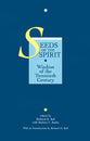 Seeds of the Spirit