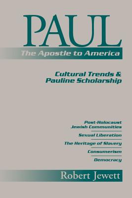 Paul: The Apostle to America