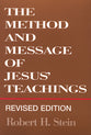 The Method and Message of Jesus' Teachings (1994)
