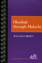 Obadiah Through Malachi (Westminster Bible Companion Series)