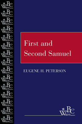 First and Second Samuel (Westminster Bible Companion Series)