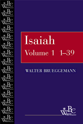 Isaiah 1-39 (Westminster Bible Companion Series)