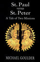 St Paul Versus St Peter