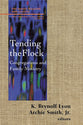 Tending the Flock (Family Religion & Culture Series)