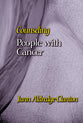 Counseling People With Cancer (Counseling And Pastoral Theology Series)