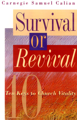 Survival Or Revival