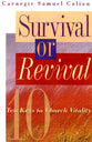 Survival Or Revival