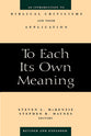 To Each Its Own Meaning