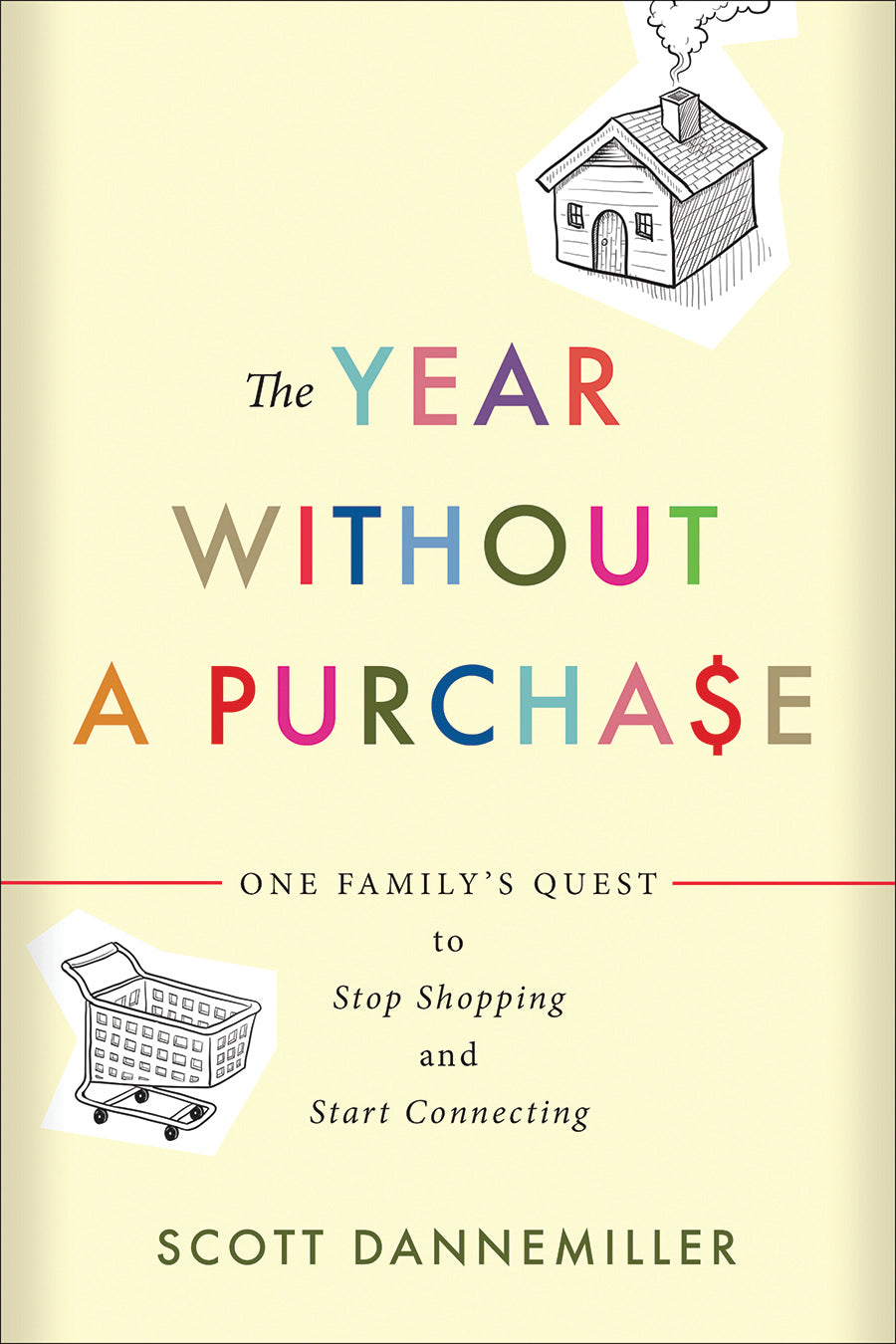 The Year Without a Purchase