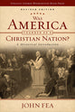 Was America Founded as a Christian Nation? a Historical Introduction (2nd Edition)