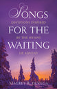 Songs For the Waiting