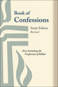 Book of Confessions: Now Including the Confession of Belhar