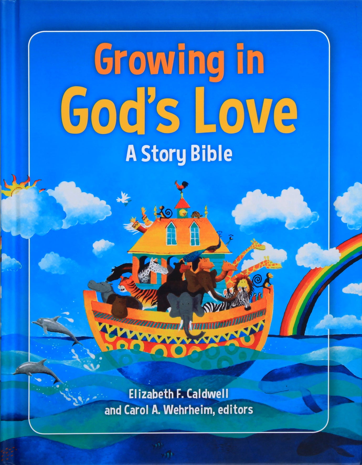 Growing in God's Love: A Story Bible