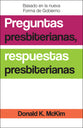 Presbyterian Questions, Presbyterian Answers (Spanish Edition) (Spanish)