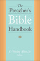 The Preacher's Bible Handbook