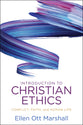 Introduction to Christian Ethics: Conflict, Faith, and Human Life