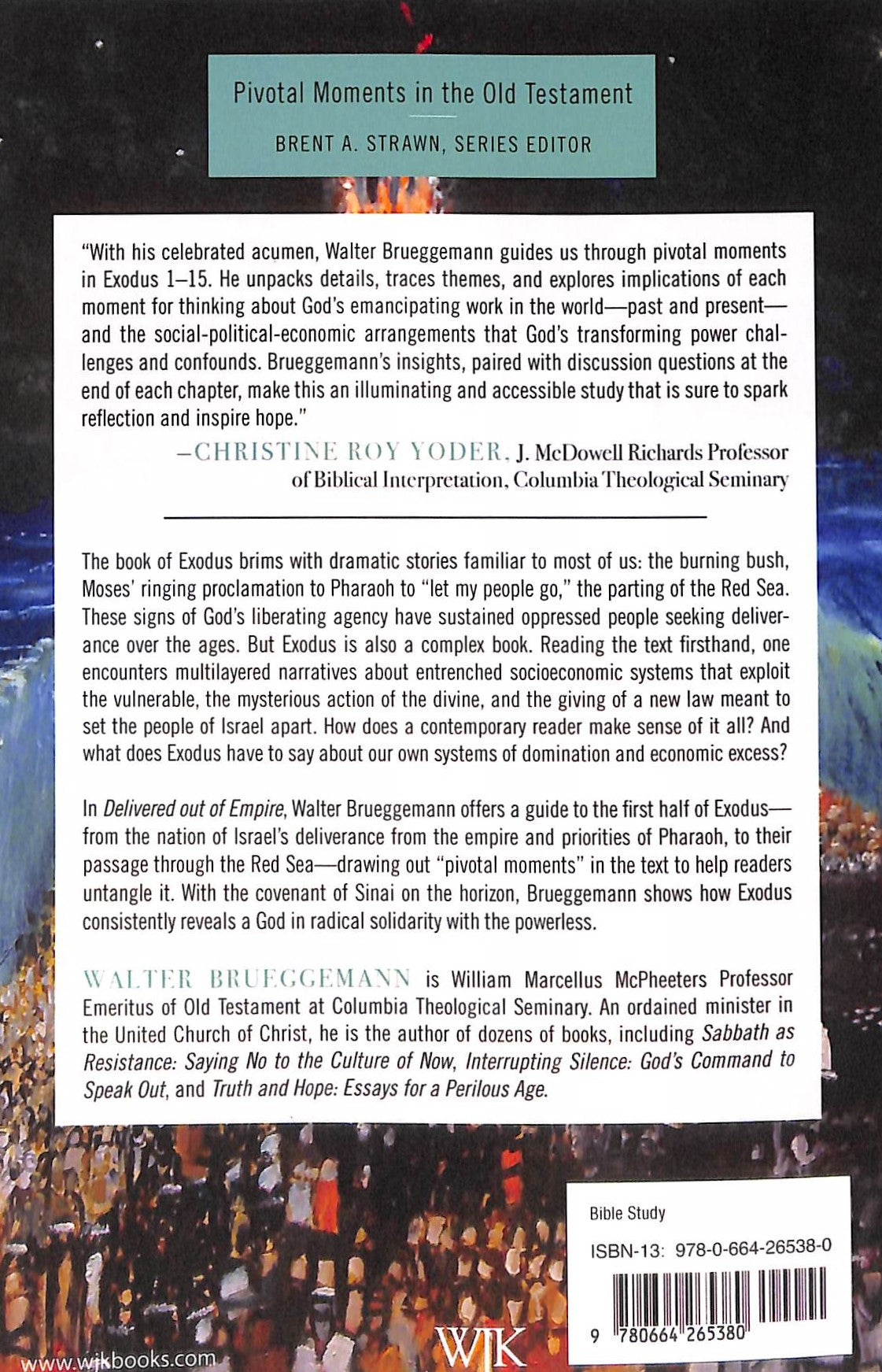 Delivered Out of Empire: Pivotal Moments in the Book of Exodus (#01 in Pivotal Moments In The Old Testament Series)